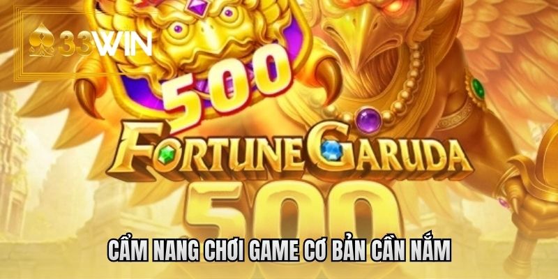 Cẩm nang chơi game cơ bản cần nắm